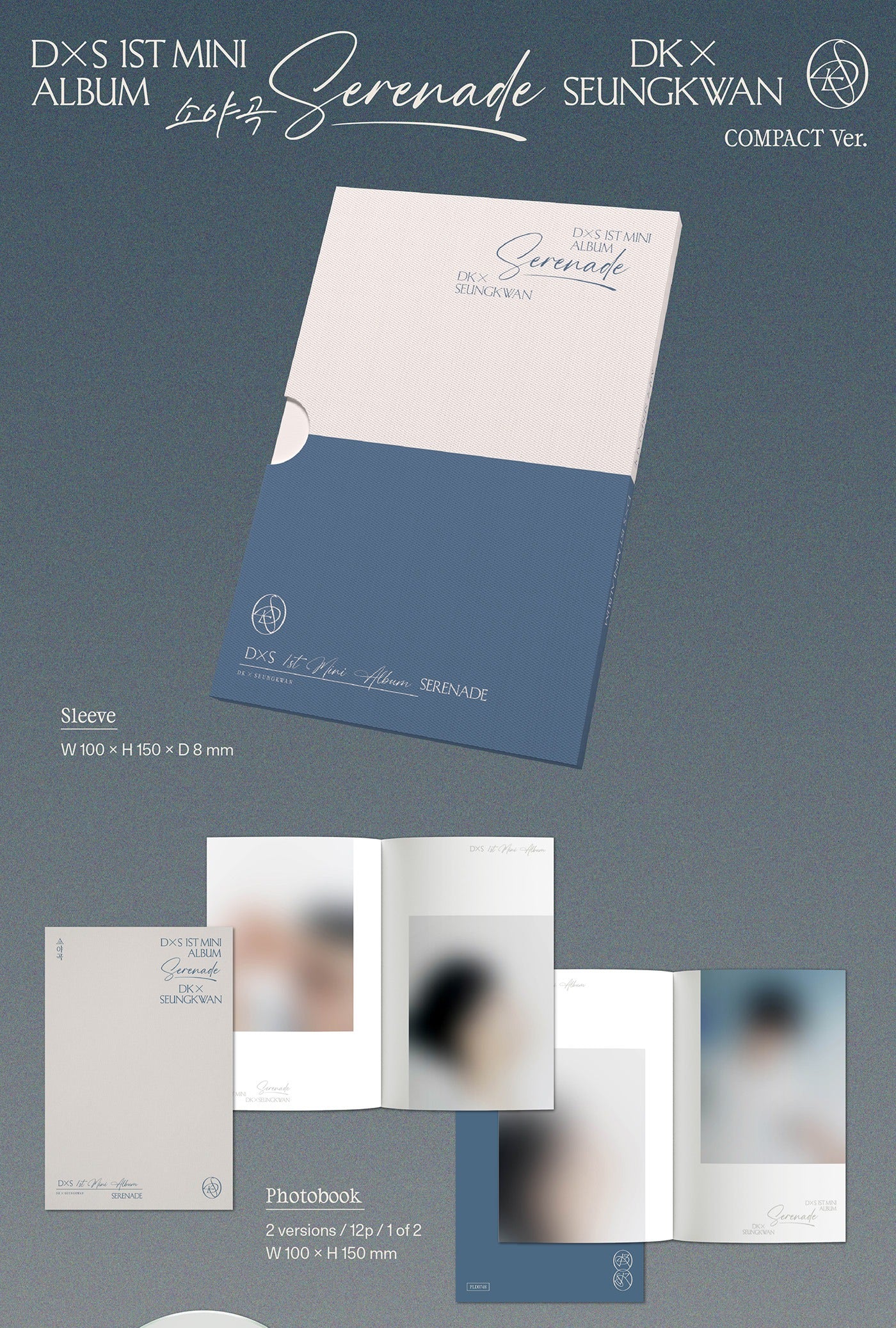 (PRE-ORDER 2026-01-12) DXS DK X SEUNGKWAN (Seventeen) - 1st Mini Album [Seranade] Compact Version (POB - Photocard 1ea - Pre-order only)