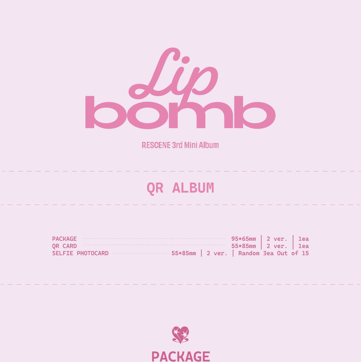 (PRE-ORDER 2025-11-26) RESCENE - 3rd Mini Album [lip bomb] QR (Photocard Version)(2 Versions) Random 1ea