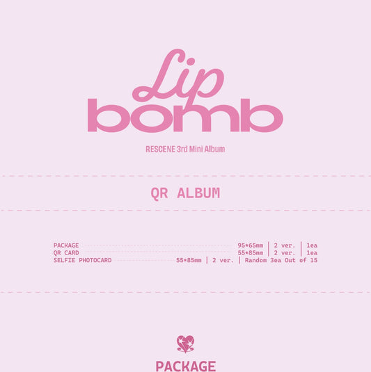 (PRE-ORDER 2025-11-26) RESCENE - 3rd Mini Album [lip bomb] QR (Photocard Version)(2 Versions) Random 1ea