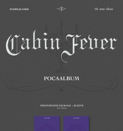 Purple Kiss - 5th Mini Album Cabin Fever Pocaalbum Version.