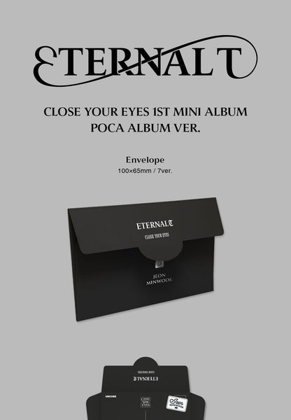 CLOSE YOUR EYES - 1st Mini Album [ETERNALT] Poca Album Version (7 Versions)
