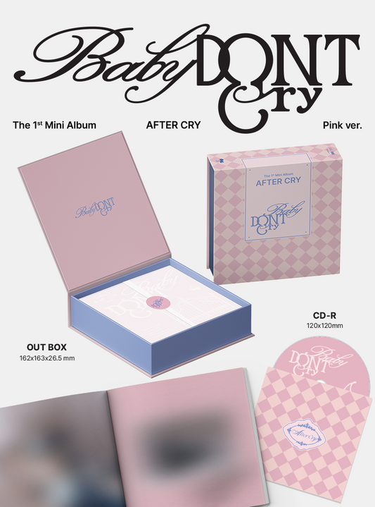 (PRE-ORDER 2026-03-25) Baby DONT Cry - 1st Mini Album [AFTER CRY] (2 Versions) Random 1ea