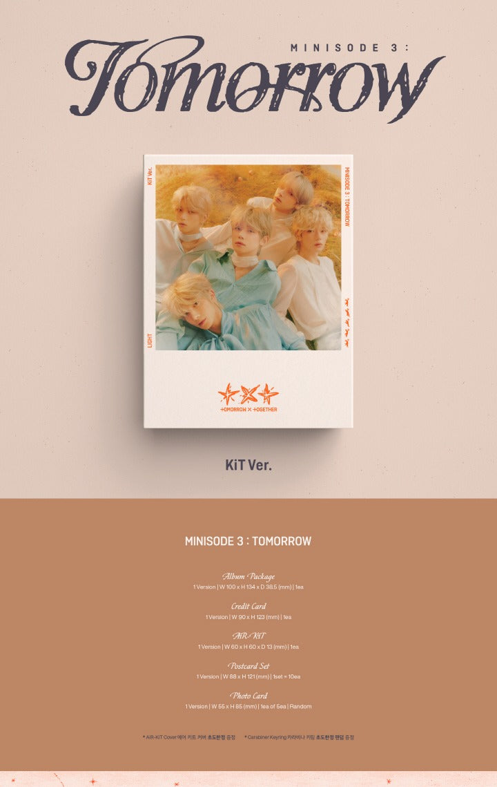 TOMORROW X TOGETHER TXT minisode 3: Tomorrow KiT Version.