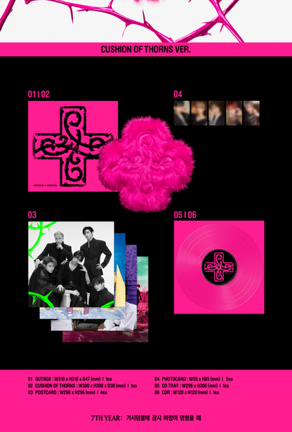 TOMORROW X TOGETHER (TXT) - [7TH YEAR : A Moment of Stillness in the Thorns 가시덤불에 잠시 바람이 멈췄을 때] Cushion of Throns Version (SPECIAL DEAL)