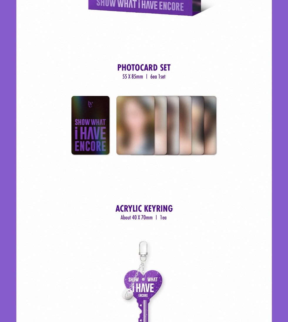 IVE - The 1st World Tour [SHOW WHAT i HAVE ENCORE] KiT Version