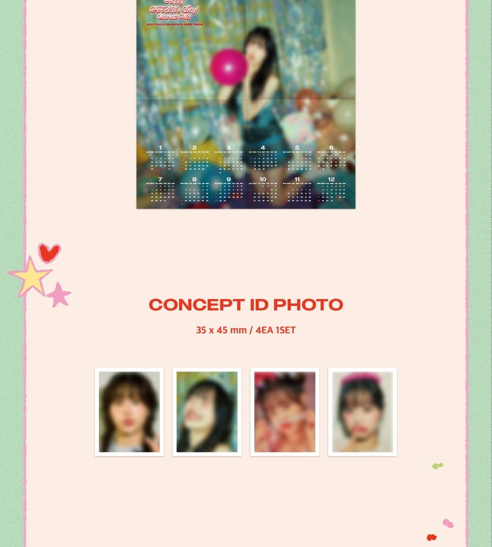 CHUU - 2025 Season's Greetings [Happy CHUU's Day! Celebrate Me!] (POB - 1 Photocard with K-Towns Season's Greetings Event)(1 Left).